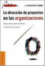 La direccin de proyectos en las organizaciones