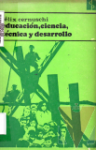 Educacin, ciencia, tcnica y desarrollo