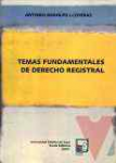 Temas fundamentales del derecho registral