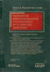 Tratados de derechos humanos y su influencia en el derecho argentino