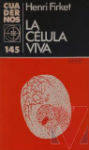 La celula viva