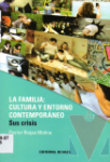 La familia: cultura y entorno contemporneo