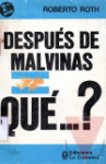 Despus de Malvinas qu...?