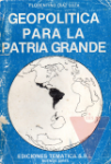 Geopoltica para la patria grande