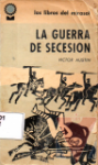 La guerra de secesin