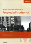 Aspectos esenciales de la propiedad horizontal