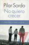 No quiero crecer