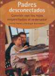 Padres desconectados
