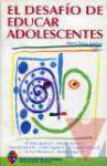 El desafo de educar adolescentes