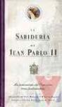La sabidura de Juan Pablo II