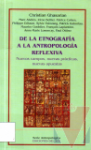 De la etnografa a la antropologa reflexiva