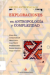 Exploraciones en antropologa y complejidad