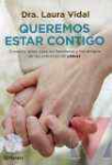 Queremos estar contigo
