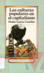 Las culturas populares en el capitalismo