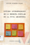 Estudio Antropolgico de la Medicina Popular de la Puna Argentina