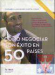 Como negociar con xito en 50 pases