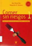Comer sin riesgos 1