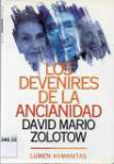 Los devenires de la ancianidad