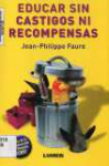 Educar sin castigos ni recompensas
