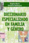 Diccionario especializado en familia y gnero