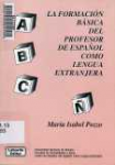 La formacin bsica del profesor de espaol como lengua extranjera