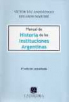 Manual de historia de las instituciones argentinas