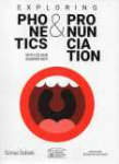 Exploring Phonetics and pronunciation