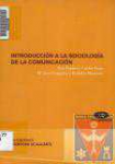 Introduccin a la sociologa de la comunicacin
