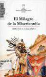 El Milagro de la Misericordia