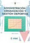 Organizacin y administracin del deporte