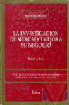 La investigacin de mercado mejora su negocio
