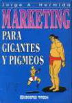 Marketing para gigantes y pigmeos