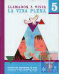 Llamados a vivir la vida plena