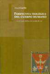 Perspectiva teolgica del cuerpo humano