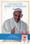 Catequesis sobre la familia