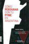 Cmo perdurar con tu Pyme en Argentina