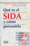 Qu es el SIDA y cmo prevenirlo