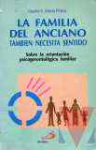 La familia del anciano tambien necesita sentido