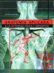 Anatoma aplicada a la actividad fsica y deportiva