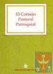 El Consejo Pastoral Parroquial