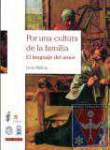 Por una cultura de la familia