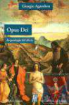 Opus Dei : Arqueologa del oficio