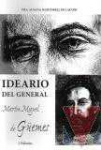Ideario del General Martin Miguel de Gemes