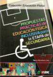 Propuestas prcticas de educacin fsica inclusiva para la etapa de Secundaria