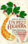 Un pez en la higuera