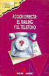 Accin directa: el mailing y el telfono