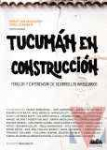 Tucumn en construccin