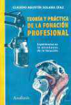 Teora y prctica de la fonacin profesional