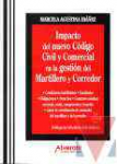 Impacto del nuevo Cdigo Civil y Comercial en la gestin del martillero y corredor