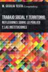 Trabajo Social y territorio. Reflexiones sobre lo pblico y las instituciones